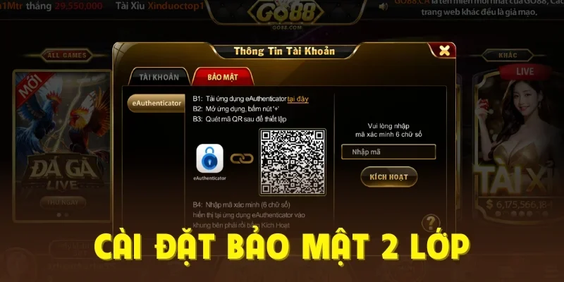 Cài đặt bảo vệ tài khoản 2 lớp