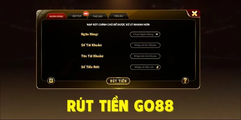 rút tiền go88