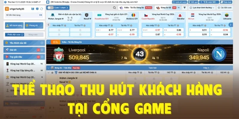 Thể thao thu hút khách hàng tại cổng game